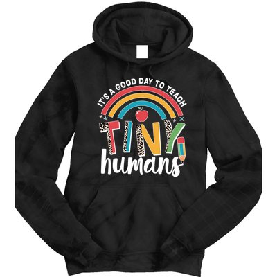 Cute It's A Good Day To Teach Tiny Humans Tie Dye Hoodie