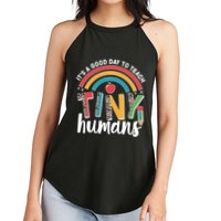 Cute It's A Good Day To Teach Tiny Humans Women's Perfect Tri Rocker Tank