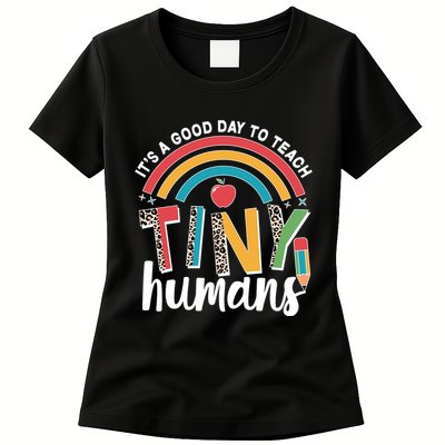 Cute It's A Good Day To Teach Tiny Humans Womens T-Shirt