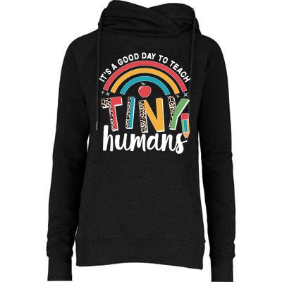 Cute It's A Good Day To Teach Tiny Humans Womens Funnel Neck Pullover Hood