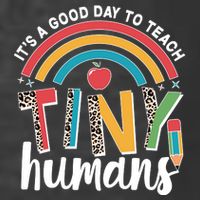 Cute It's A Good Day To Teach Tiny Humans Kids T-Shirt