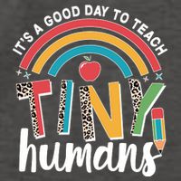 Cute It's A Good Day To Teach Tiny Humans Vector Backpack