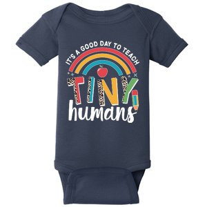 Cute It's A Good Day To Teach Tiny Humans Baby Bodysuit