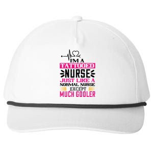 Cool Im A Tattooed Nurse Just Like A Normal Nurse Design Gift Snapback Five-Panel Rope Hat