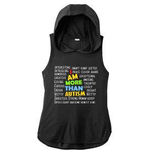 Cute I Am More Than Autism Gift Gift Ladies PosiCharge Tri-Blend Wicking Draft Hoodie Tank