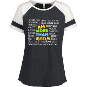 Cute I Am More Than Autism Gift Gift Enza Ladies Jersey Colorblock Tee