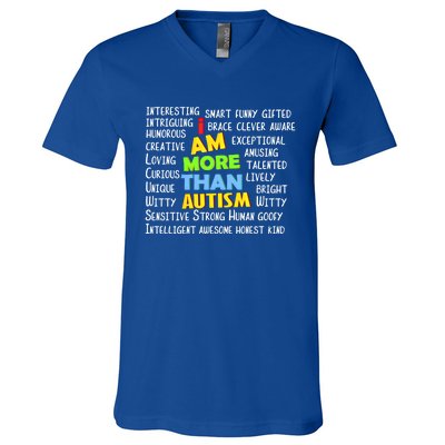 Cute I Am More Than Autism Gift Gift V-Neck T-Shirt