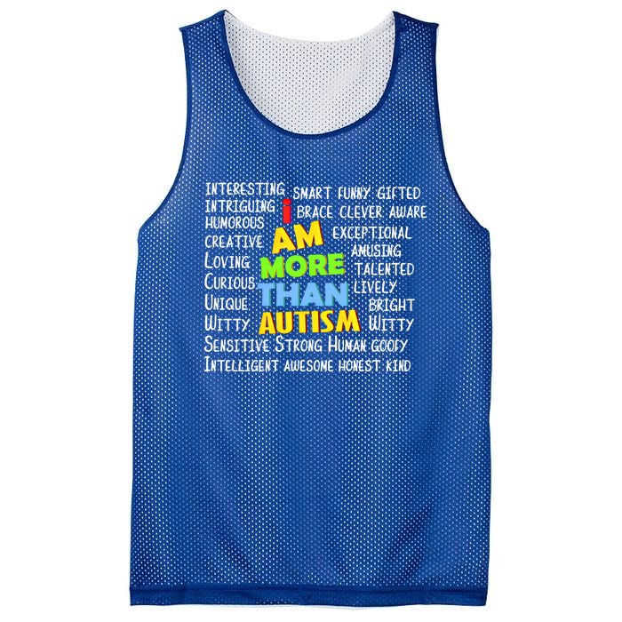 Cute I Am More Than Autism Gift Gift Mesh Reversible Basketball Jersey Tank