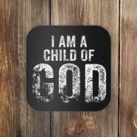 Christian I Am A Child Of God Withstand Coaster