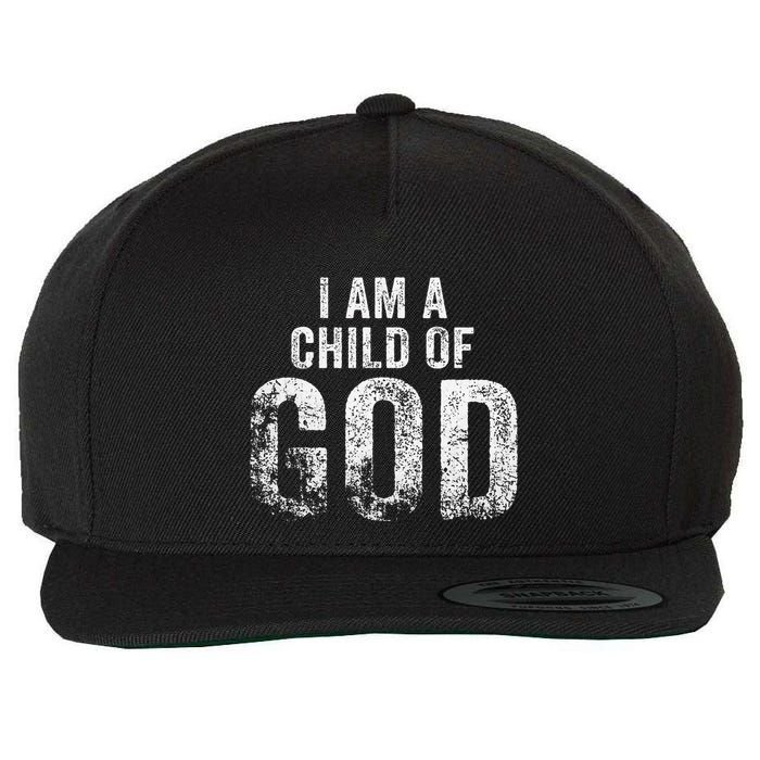 Christian I Am A Child Of God Withstand Wool Snapback Cap