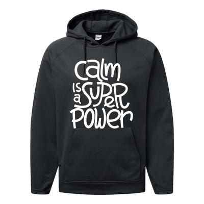 Calm Is A Super Power Performance Fleece Hoodie