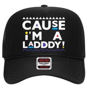 Cause IM A Lady 90s High Crown Mesh Back Trucker Hat