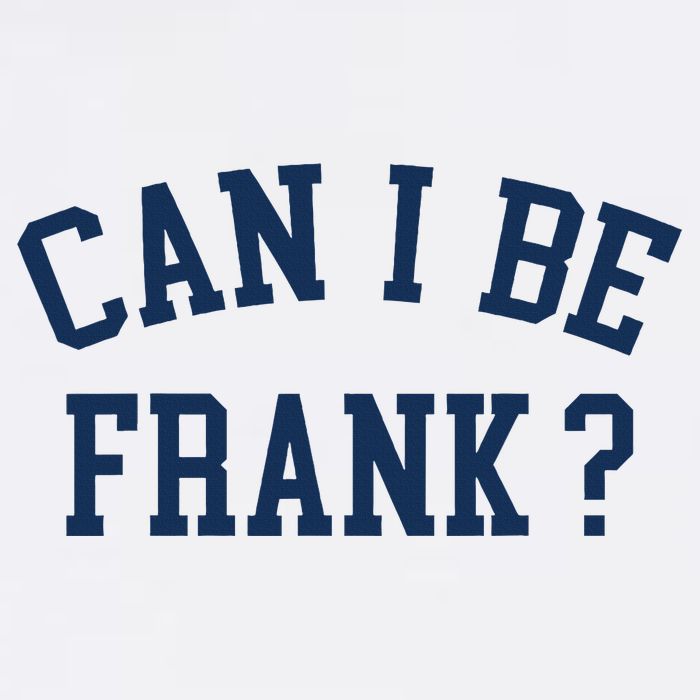 Can I Be Frank Funny Sarcasm Can I Be Frank Flat Bill Trucker Hat
