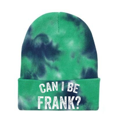 Can I Be Frank Vintage Funny Sarcasm Tie Dye 12in Knit Beanie