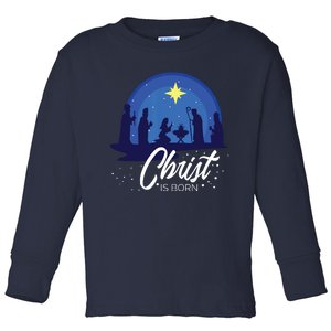 Christ Is Born Bible First Christmas Holiday Jesus Birthday Toddler Long Sleeve Shirt