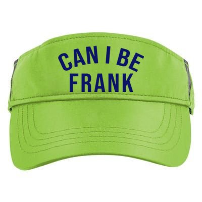 Can I Be Frank Funny Sarcasm Adult Drive Performance Visor