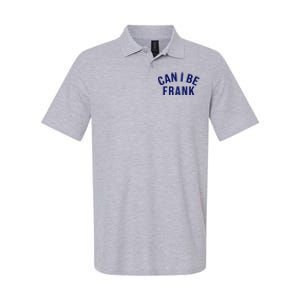 Can I Be Frank Funny Sarcasm Softstyle Adult Sport Polo