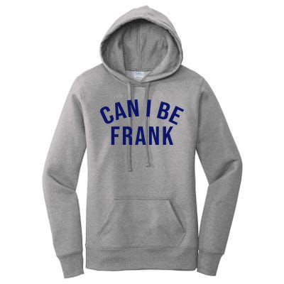 Can I Be Frank Funny Sarcasm Women's Pullover Hoodie