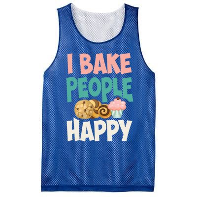 Cute I Bake People Happy Funny Baking Quote Cake Baker Gift Great Gift Mesh Reversible Basketball Jersey Tank