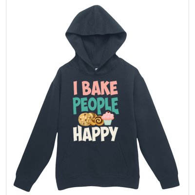 Cute I Bake People Happy Funny Baking Quote Cake Baker Gift Great Gift Urban Pullover Hoodie