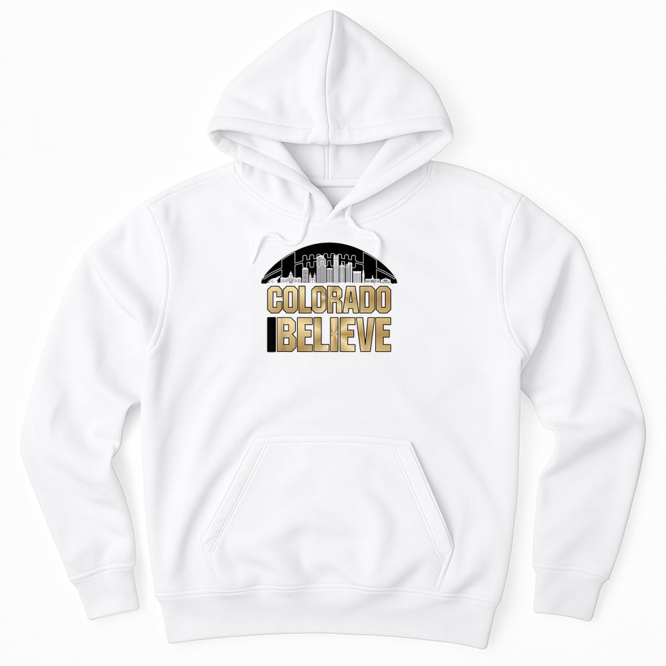 Colorado I Believe In Football Hoodie