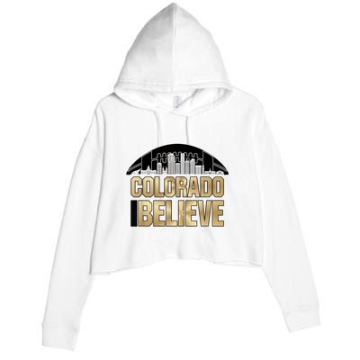 Colorado I Believe In Football Crop Fleece Hoodie