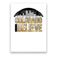 Colorado I Believe In Football Poster