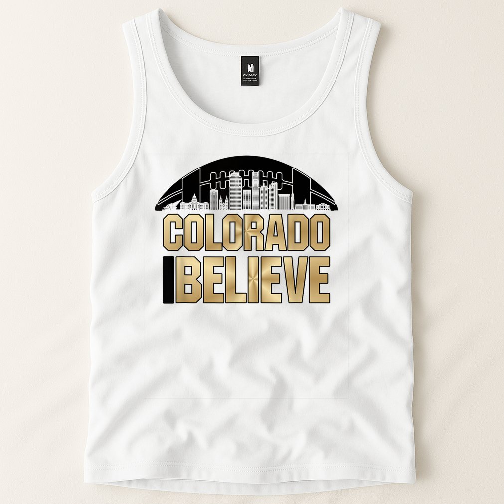 Colorado I Believe In Football Tank Top