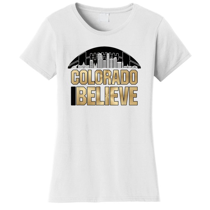 Colorado I Believe In Football Women's T-Shirt