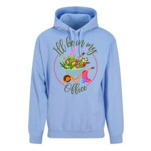 Cute I'll Be In My Office Gardening Fan Unisex Surf Hoodie