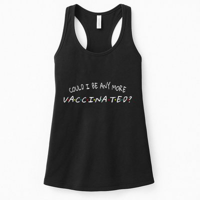Could I Be Any More Vaccinated Womens Tank Top