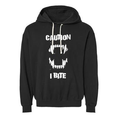 Caution I Bite Vampire Werewolf Halloween Garment-Dyed Fleece Hoodie