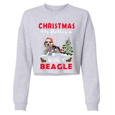 Christmas Is Better With A Beagle Dog Xmas Puppy Lover Cute Gift Cropped Pullover Crew