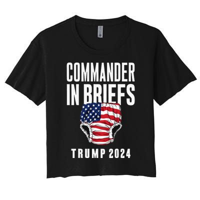 Commander In Briefs Trump 2024 Women's Crop Top Tee