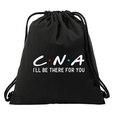 C.n.a I'll Be There For You Drawstring Bag