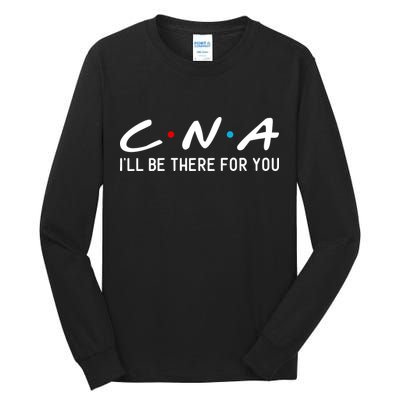 C.n.a I'll Be There For You Tall Long Sleeve T-Shirt