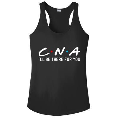 C.n.a I'll Be There For You Ladies PosiCharge Competitor Racerback Tank