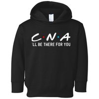C.n.a I'll Be There For You Toddler Hoodie
