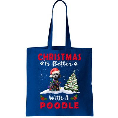 Christmas Is Better With A Poodle Dog Xmas Puppy Lover Great Gift Tote Bag