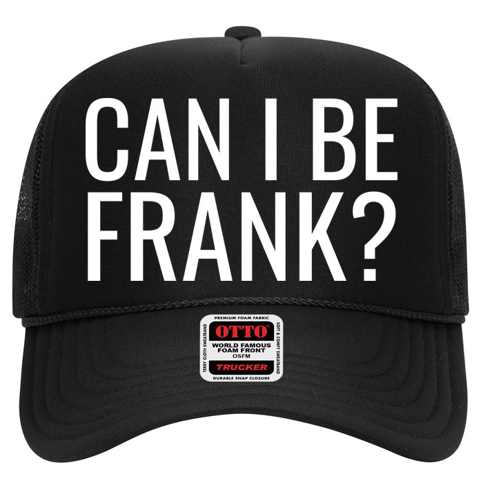 Can I Be Frank Funny Sarcasm Hat