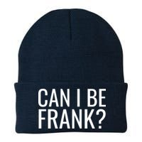 Can I Be Frank Funny Sarcasm Beanie