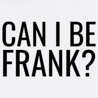 Can I Be Frank Funny Sarcasm Garment-Dyed Sweatshirt