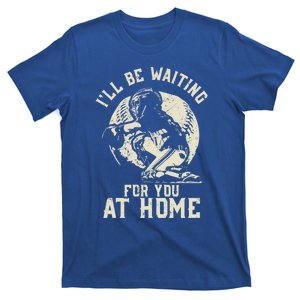 Catcher ILl Be Waiting For You Softball Baseball Design Great Gift T-Shirt