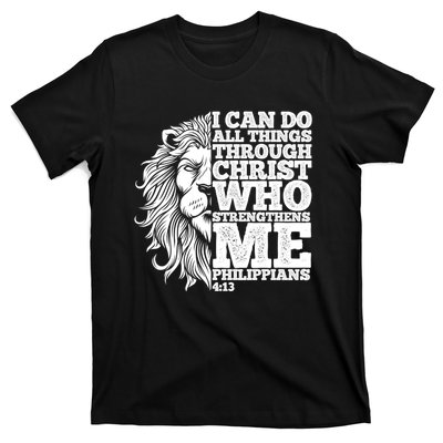 Christian I Can Do All Things Through Christ Lion Faith Gift T-Shirt