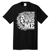 Christian I Can Do All Things Through Christ Lion Faith Gift Tall T-Shirt