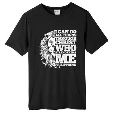 Christian I Can Do All Things Through Christ Lion Faith Gift Tall Fusion ChromaSoft Performance T-Shirt