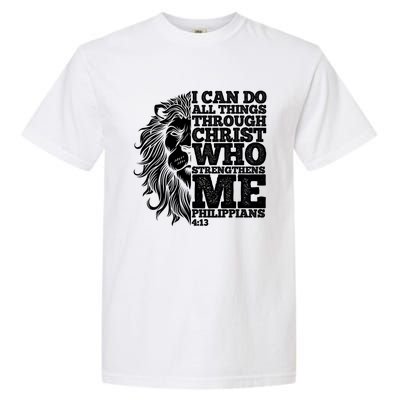 Christian I Can Do All Things Through Christ Lion Faith Gift Garment-Dyed Heavyweight T-Shirt