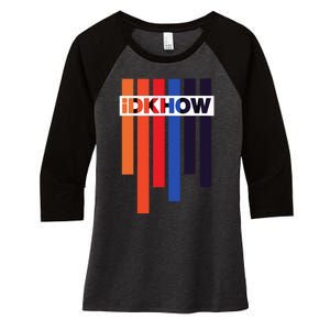 Color Idkhows Women's Tri-Blend 3/4-Sleeve Raglan Shirt