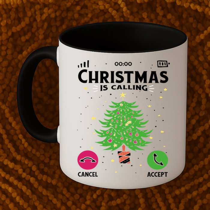 Christmas Is Calling Funny Mug