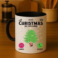 Christmas Is Calling Funny Mug